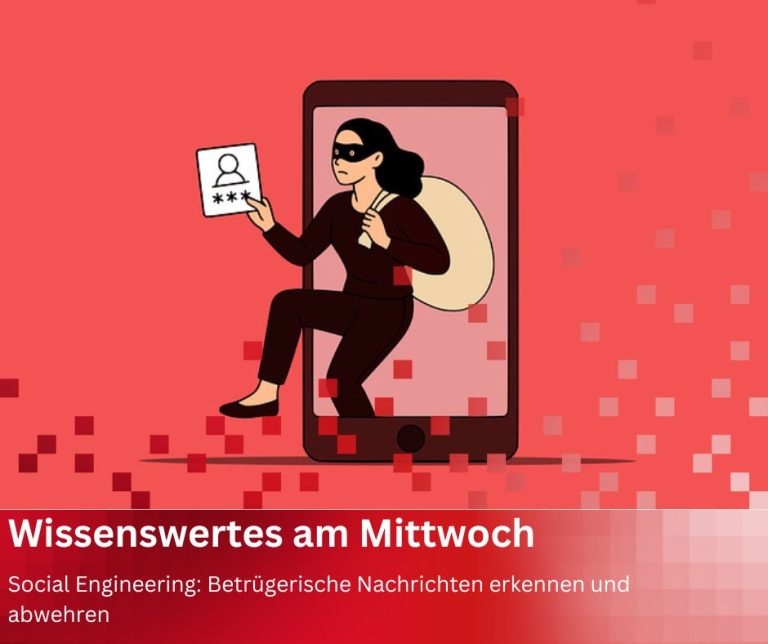 Social Engineering: Betrügerische Nachrichten erkennen und abwehren